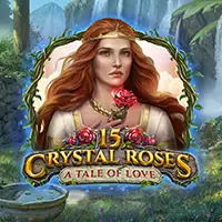 15 Crystal Roses: A Tale of Love