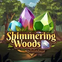 Shimmering Woods