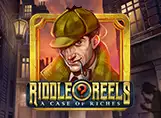 Riddle Reels: A Case of Riches 