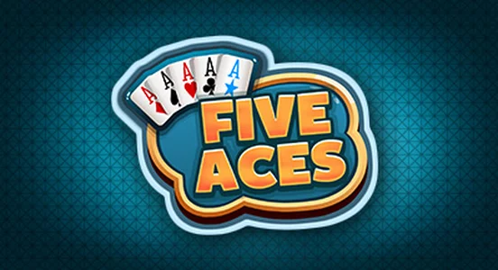 FIVE ACES