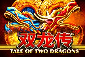 Tale of Two Dragons Jackpot Edition